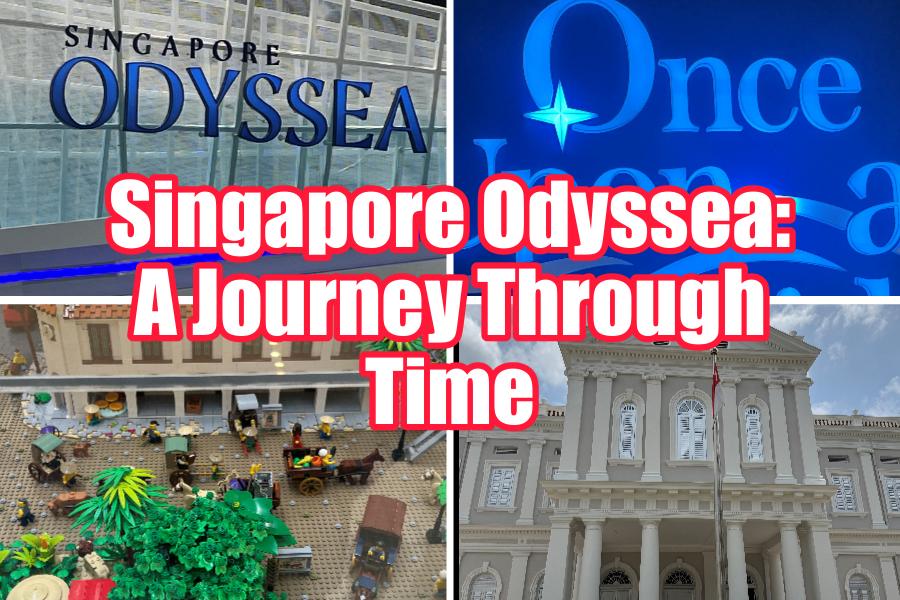Singapore Odyssea: A Journey Through Time