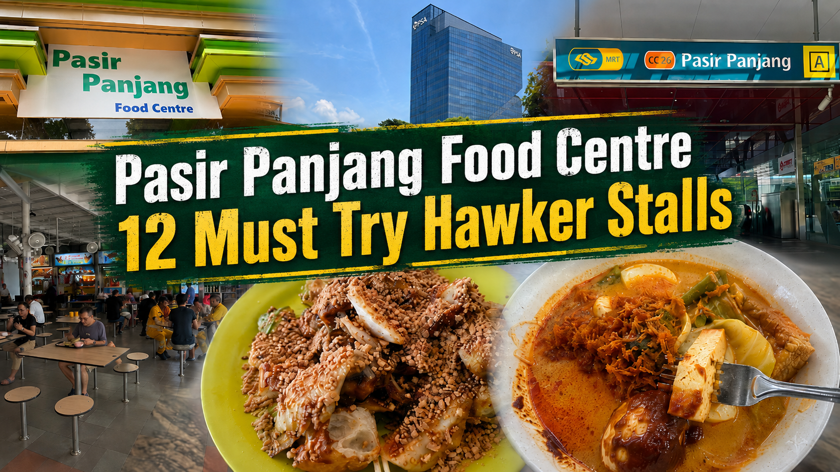 Pasir Panjang Food Centre 12 Must-Try Hawker Stalls